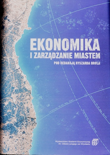 Ekonomika i zarządzanie miastem - Ryszard Brol