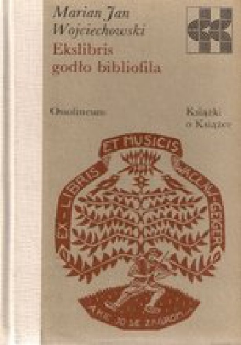 Ekslibris godło bibliofila - Marian Jan Wojciechowski