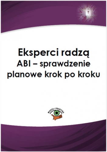 Eksperci radzą ABI - sprawdzenie planowe krok po kroku - Żabówka Jarosław