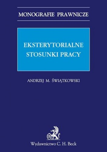 Eksterytorialne stosunki pracy - Marian Świątkowski Andrzej