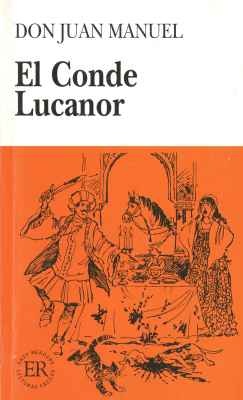 El Conde Lucanor - Don Juan Manuel
