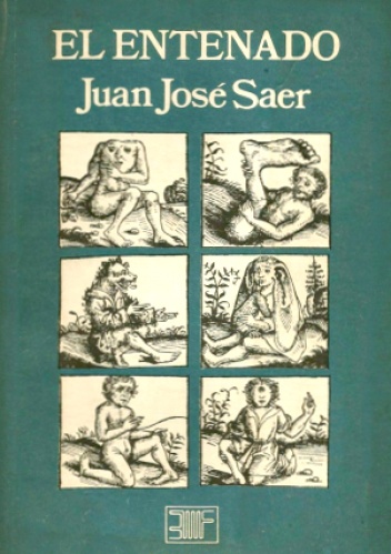 El entenado - Juan José Saer