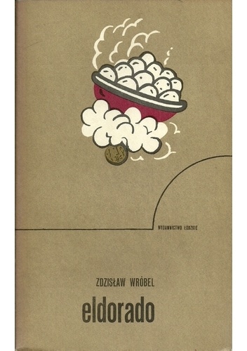 Eldorado - Zdzisław Wróbel