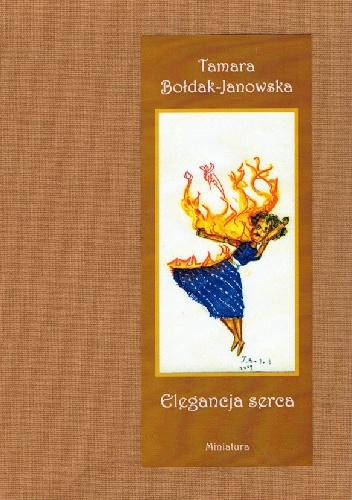 Elegancja serca - Tamara Bołdak-Janowska
