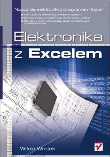 Elektronika z Excelem - Witold Wrotek
