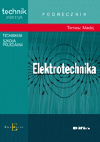 Elektrotechnika - Tomasz Madej