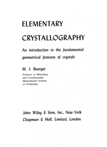 Elementary Crystallography - Martin J. Buerger