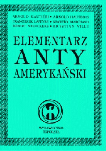 Elementarz antyamerykański