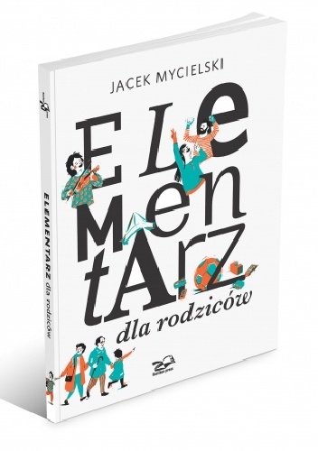 Elementarz dla rodziców - Jacek Mycielski