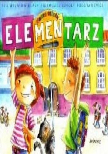 Elementarz dla uczniów klasy pierwszej szkoły podstawowej - Eryk Chilmon