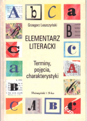 Elementarz literacki - Grzegorz Leszczyński