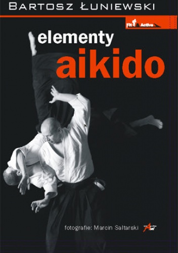 Elementy aikido - Bartosz Łuniewski