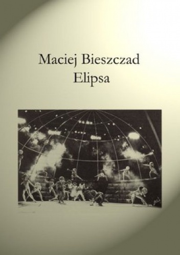 Elipsa - Maciej Bieszczad