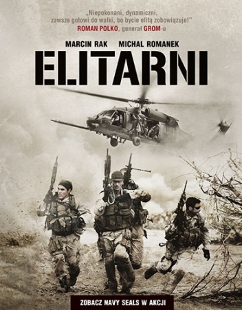 Elitarni. Zobacz Navy SEALs w akcji - Michał Romanek, Marcin Rak