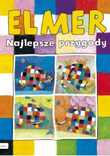 Elmer. Najlepsze przygody - David McKee