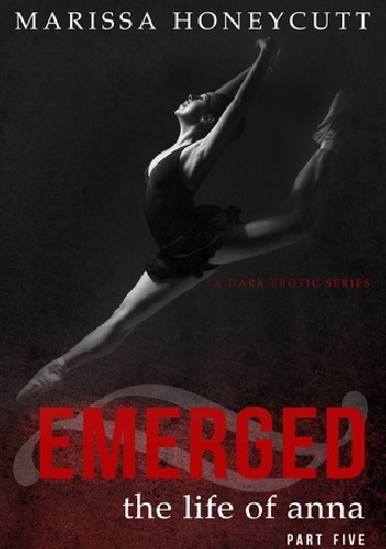Emerged - Marissa Honeycutt