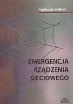 Emergencja rządzenia sieciowego - Agnieszka Rothert