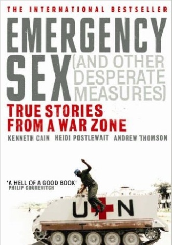 Emergency Sex (and Other Desperate Measures)