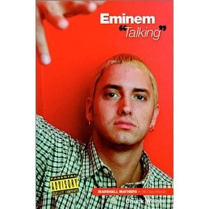 Eminem: Talking - Chuck Weiner