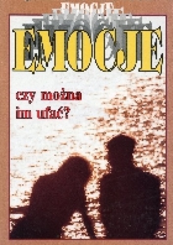 Emocje - czy można im ufać? - James C. Dobson