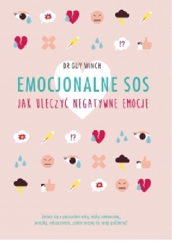 Emocjonalne SOS - Guy Winch