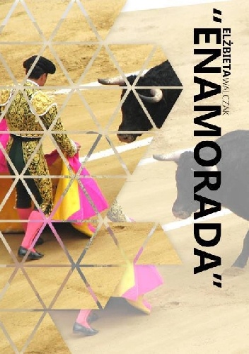 Enamorada - Elżbieta Walczak