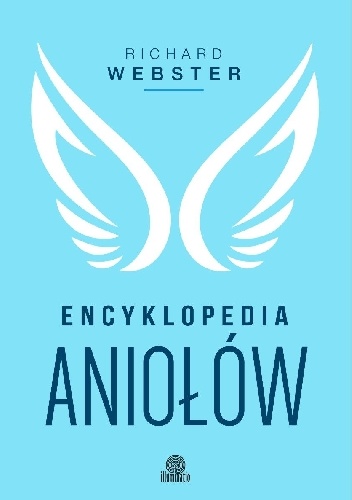 Encyklopedia aniołów - Richard Webster