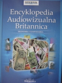 Encyklopedia Audiowizualna Britannica: Ekonomia i gospodarka - praca zbiorowa