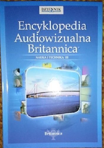Encyklopedia audiowizualna Britannica - nauka i technika 3