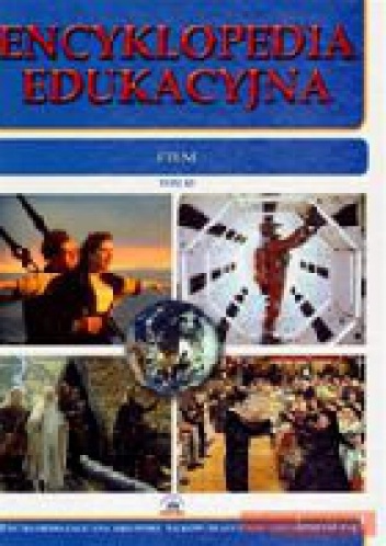 Encyklopedia edukacyjna. Tom 43 FILM