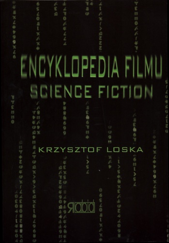 Encyklopedia filmu science fiction - Krzysztof Loska