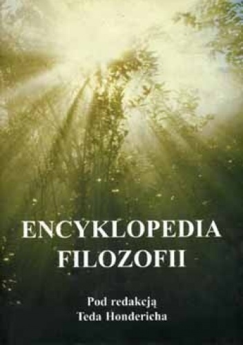 Encyklopedia filozofii. Tom 2 - Ted Honderich