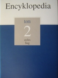 Encyklopedia Gazety Wyborczej t. 2 ayles - bug - praca zbiorowa