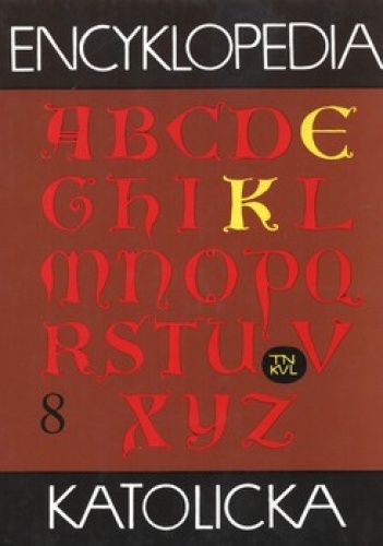 Encyklopedia Katolicka. Tom 8. Język - kino - praca zbiorowa