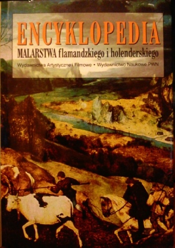 Encyklopedia malarstwa flamandzkiego i holenderskiego - Robert Genaille