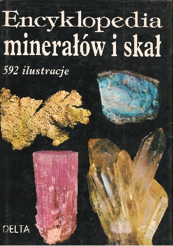Encyklopedia minerałów i skał - Jiří Kouřimský