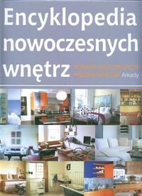 Encyklopedia nowoczesnych wnętrz Porady najlepszych projekt. - Ros Byam Shaw
