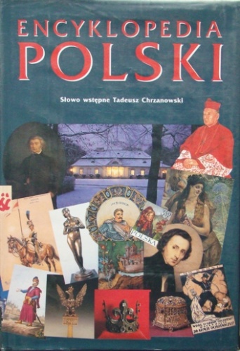 Encyklopedia Polski - praca zbiorowa