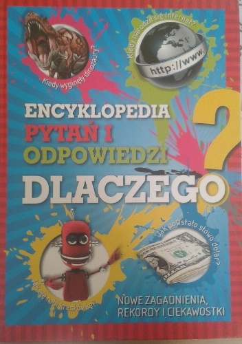 Encyklopedia pytań i odpowiedzi Dlaczego? - Laura Tassi
