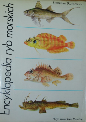 Encyklopedia ryb morskich - Stanisław Rutkowicz