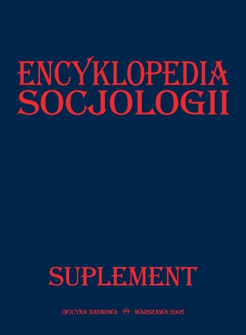 Encyklopedia Socjologii. Suplement - praca zbiorowa