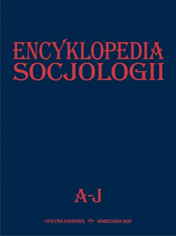 Encyklopedia Socjologii, t. 1 - praca zbiorowa