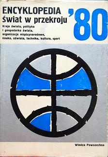 Encyklopedia. Świat w przekroju 1980 - praca zbiorowa