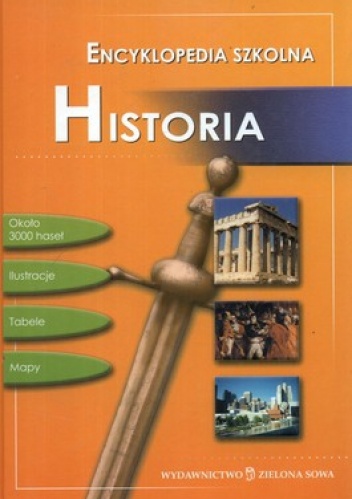 Encyklopedia szkolna. Historia - praca zbiorowa