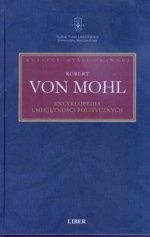Encyklopedia umiejętności politycznych - Robert von Mohl