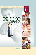 Encyklopedia zdrowia Dziecko - Sławomir Janeczek