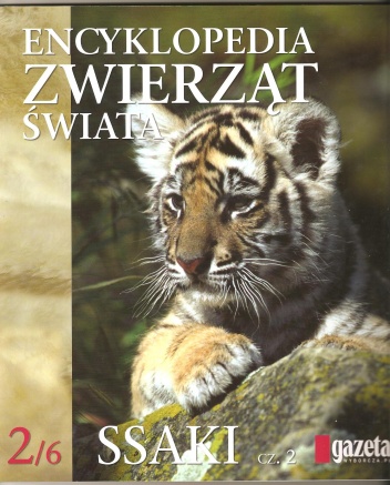 Encyklopedia zwierząt świata. Ssaki cz.2 - praca zbiorowa