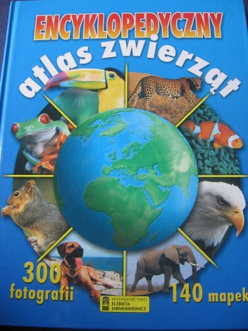Encyklopedyczny atlas zwierząt - praca zbiorowa