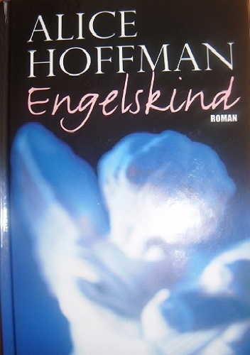 Engelskind - Alice Hoffman