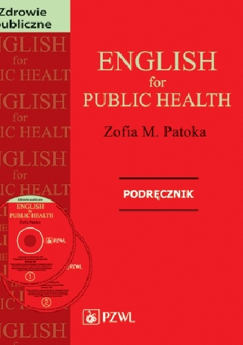 English for public health. Podręcznik - Zofia M. Patoka